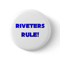 Riveters Rule! buttons