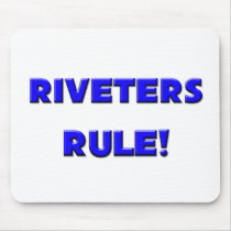 Riveters Rule! mousepads