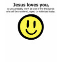 (RLG) Jesus Loves You (sarcastic) t-shirts