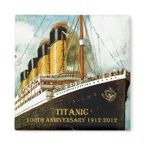 RMS Titanic 100th Anniversary Magnet