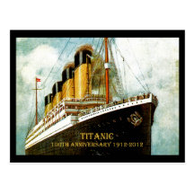 RMS Titanic 100th Anniversary Post Card