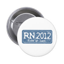 RN 2011 - Free at Last buttons