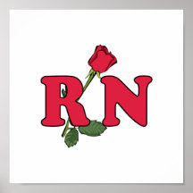 RN Nurse Rose Poster
