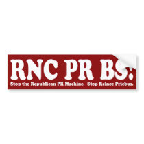 RNC PR BS Bumper Sticker bumper stickers