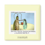 Roach Motel Funny Cartoon Magnet