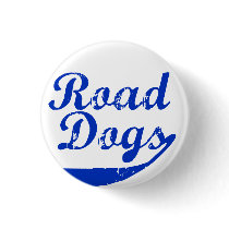 Road Dogs buttons