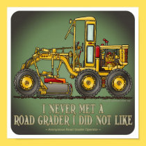 Road Grader Operator Quote Poster posters