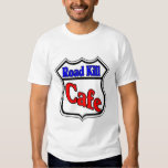 road kill cafe shirt