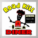 Road Kill Diner Poster
