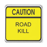 Road Kill Grill Fridge Magnets