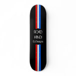 ROAD KING Skateboard