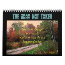 Road Not Taken Calendar by RickDouglas Road Not Taken Calendar