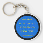 Road Peace - World Peace Keychain