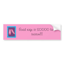 Road rage is SOOOO last season!!! bumper stickers by schmeegz Road rage is SOOOO last season!!! bumper stickers