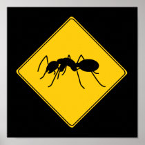 Road Sign- Ant Poster