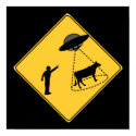 Road Sign- Cow and UFO Poster posters by warrior_woman Road Sign- Cow and UFO Poster posters
