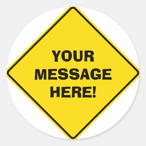 Road Sign Sticker Zazzle