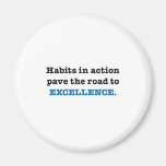 Road to Exellence Fridge Magnets