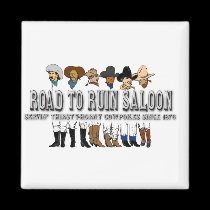 Road To Ruin Saloon magnets