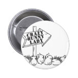 ROAD TO THE CRAZY BUNNY LADY buttons