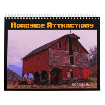 Roadside Attractions Calendar by RickDouglas