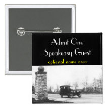 Roaring Twenties Prohibition Guest Badge Pinback Button