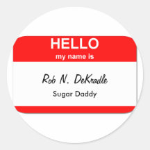 Rob N. DeKradle, Sugar Daddy Round Sticker