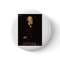 Robert Browning "Grow Old" Love Quote Gifts & Tees Pin