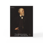 Robert Browning "Grow Old" Love Quote Gifts & Tees cards
