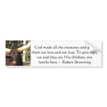 Robert Browning Quotation about Animal Rights Bumper Sticker