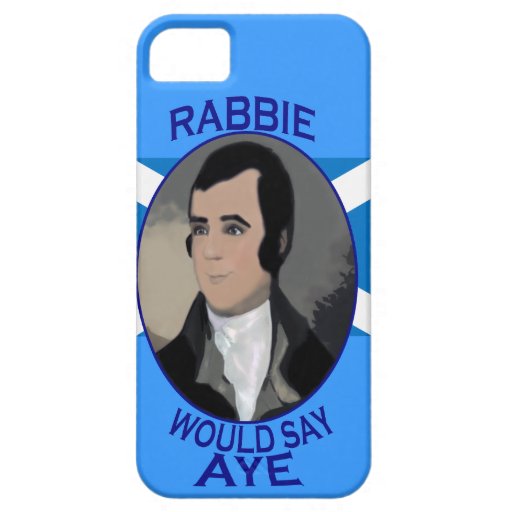 Robert Burns Scottish Independence iPhone Case iPhone 5 Cover