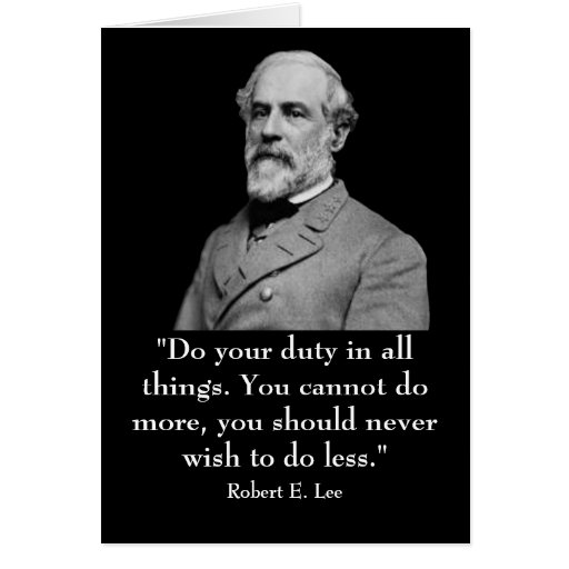 Robert E Lee And Quote Card Zazzle