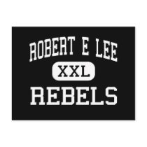 Robert E Lee - Rebels - High - Midland Texas postcards