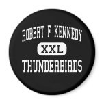 Robert F Kennedy - Thunderbirds - High - Delano Refrigerator Magnet