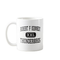 Robert F Kennedy - Thunderbirds - High - Delano mugs