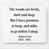 Robert Frost Quote 2a Mouse Pads