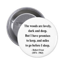 Robert Frost Quote 2a buttons