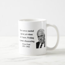 Robert Frost Quote 3b mugs
