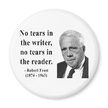 Robert Frost Quote 5b magnets