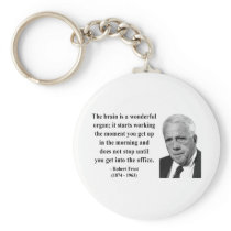 Robert Frost Quote 6b keychains