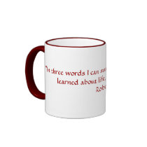 Robert Frost Quote mugs