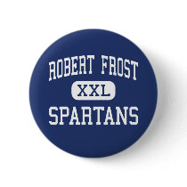Robert Frost - Spartans - Junior - Schaumburg buttons