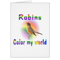 Robins Color My World Greeting Card