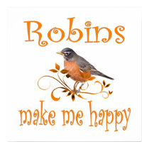 Robins Make Me Happy posters