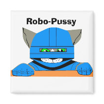 , Robo-pussy - Customized magnets by PS_DESIGNS , Robo-pussy - Customized magnets