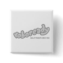 Roboready buttons