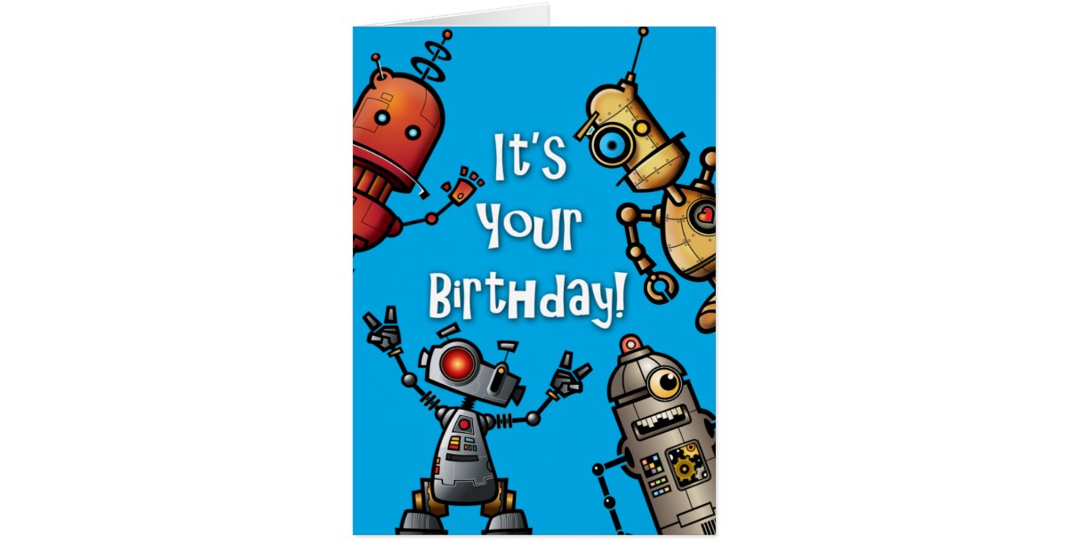 Robot Birthday Card | Zazzle