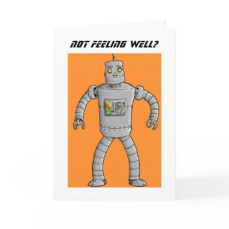 Robot Get Well Soon Card
