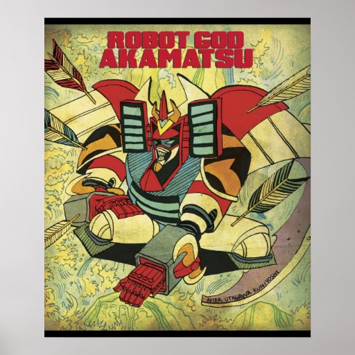 Robot God Akamatsu - War and Peace Print