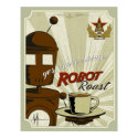 Robot Roast posters